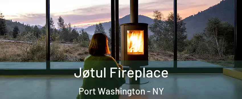  Jøtul Fireplace Port Washington - NY
